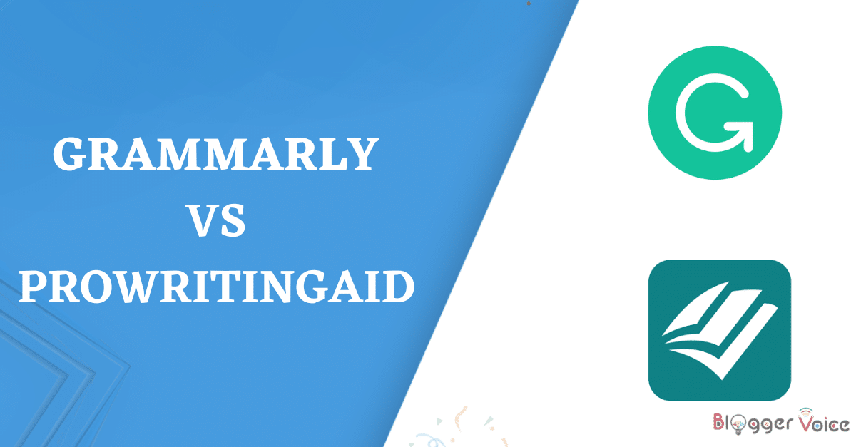 Grammarly Vs ProWritingAid: Which One Is The Best In 2023?