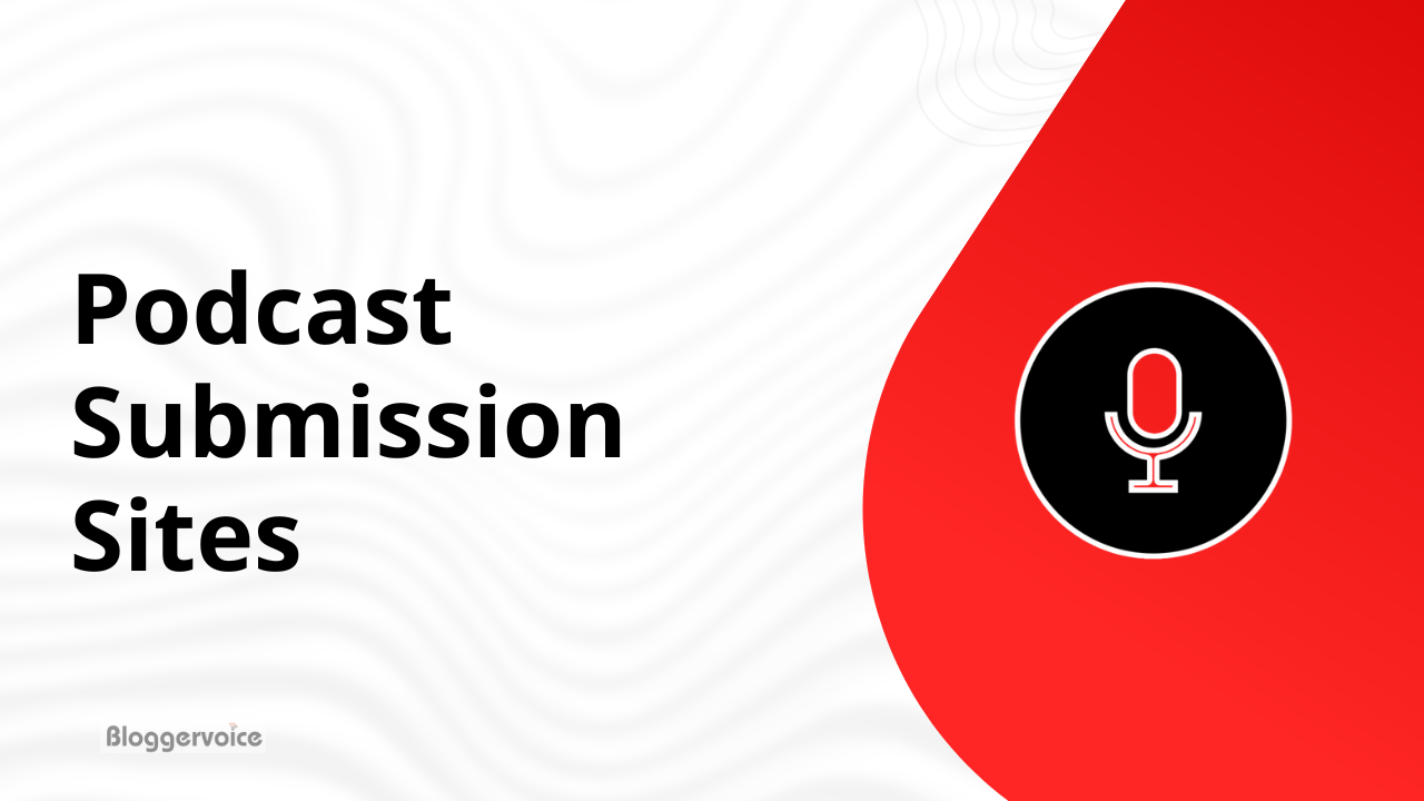 Podcast Submission Sites